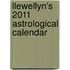 Llewellyn's 2011 Astrological Calendar