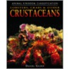 Lobsters, Crabs, and Other Crustaceans by Daniel Gilpin