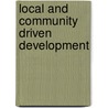 Local And Community Driven Development door World Bank