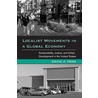 Localist Movements in a Global Economy door David J. Hess