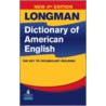 Longman Dictionary Of American English door Pearson Education J.