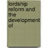 Lordship Reform and the Development of