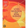 Loss Prevention In The Retail Business by Rudolph C. Kimiecik
