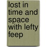 Lost In Time And Space With Lefty Feep door Robert Bloch