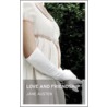 Love and Friendship and Other Writings by Jane Austen