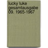 Lucky Luke Gesamtausgabe 09. 1965-1967 door René Goscinny