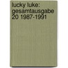 Lucky Luke: Gesamtausgabe 20 1987-1991 door René Goscinny