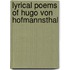 Lyrical Poems of Hugo Von Hofmannsthal