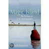 Magic Island Fiction L.m. Montgomery C by Elizabeth Waterston