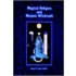 Magical Religion And Modern Witchcraft