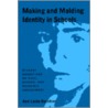 Making And Molding Identity In Schools door Ann Locke Davidson