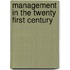 Management In The Twenty First Century