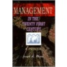 Management In The Twenty First Century door Joseph L. Dineen