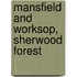Mansfield And Worksop, Sherwood Forest