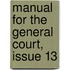 Manual For The General Court, Issue 13