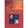 Manual Of Canine And Feline Cardiology door Mark Oyama