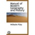 Manual Of Modern Geography And History