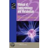 Manual of Endocrinology and Metabolism door Norman Lavin