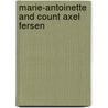 Marie-Antoinette And Count Axel Fersen door Evelyn Farr