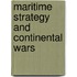 Maritime Strategy And Continental Wars