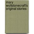 Mary Wollstonecraft's Original Stories