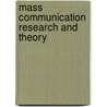 Mass Communication Research and Theory door Stempel