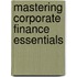 Mastering Corporate Finance Essentials
