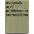 Materials and Problems on Corporations