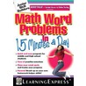 Math Word Problems in 15 Minutes a Day by Learning Express Llc