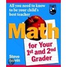 Math for Your First- And Second-Grader door Steve Slavin