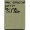 Mathematical Survey Lectures 1943-2004 door Beno Eckmann