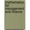 Mathematics For Management And Finance door Stephen Shao