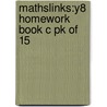 Mathslinks:y8 Homework Book C Pk Of 15 door Ray Allan