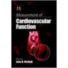 Measurement of Cardiovascular Function door John H. McNeill