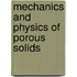 Mechanics And Physics Of Porous Solids