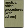 Medical Office Procedures [with Cdrom] door Karonne J. Becklin