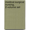 Medical-Surgical Nursing, 2-Volume Set by M. Linda Workman