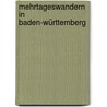 Mehrtageswandern in Baden-Württemberg by Kurt Köder