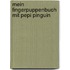 Mein Fingerpuppenbuch mit Pepi Pinguin