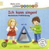 Meine erste Lernraupe: Ich kann singen