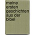 Meine ersten Geschichten aus der Bibel