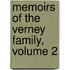 Memoirs Of The Verney Family, Volume 2