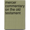 Mercer Commentary On The Old Testament by Unknown