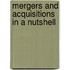 Mergers And Acquisitions in a Nutshell