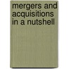 Mergers And Acquisitions in a Nutshell door Dale A. Oesterle