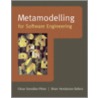 Metamodelling For Software Engineering door Cesar Gonzalez-Perez