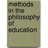 Methods in the Philosophy of Education door Frieda Heyting