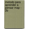 Metodo Para Aprender a Pensar Map - 2b by Julio Cesar Labake