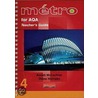Metro 4 For Aqa Higher Teacher's Guide by Anneli McLachlan