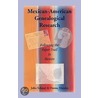 Mexican-American Genealogical Research door John P. Schmal